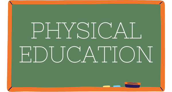 Physical Education