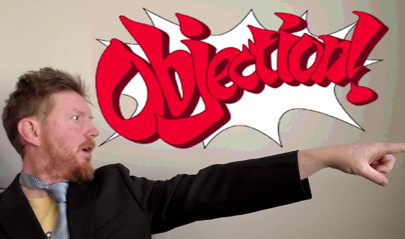 Objection!