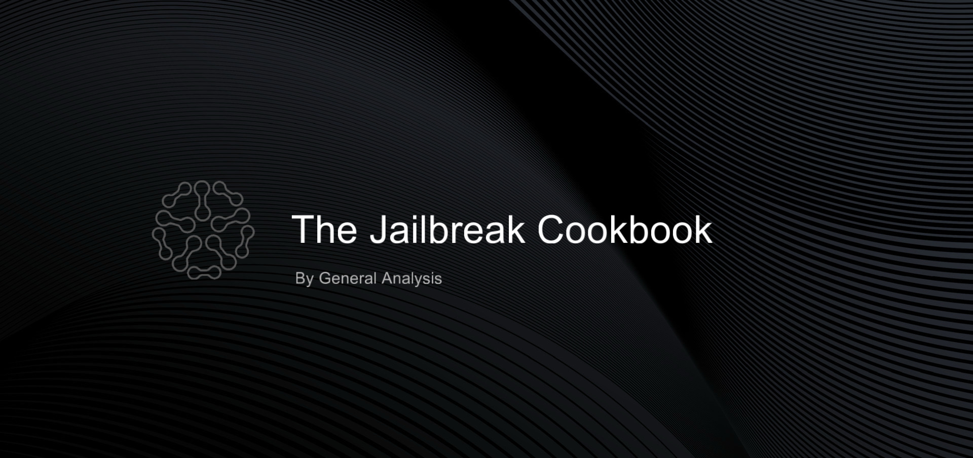 Jailbreak Cookbook