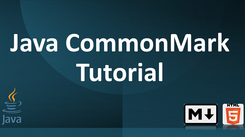 Java CommonMark Tutorial