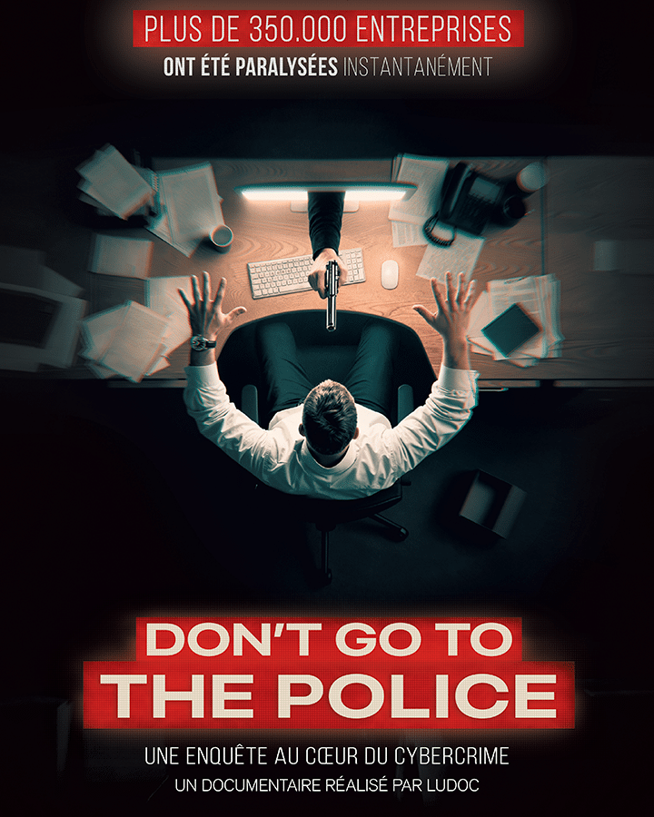 Orange Cyberdéfense dévoile « Don’t go to the police », un film documentaire inédit sur la cybercriminalité mondiale produit IDZ